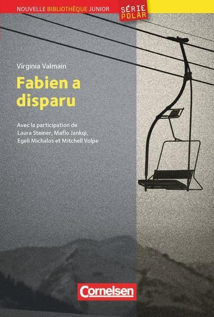 Nouvelle Bibliothèque Junior: Fabien disparu 