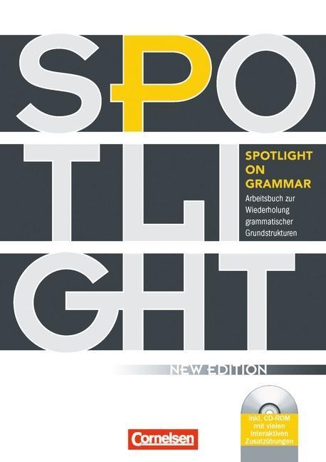 Spotlight on Grammar. Arbeitsbuch 