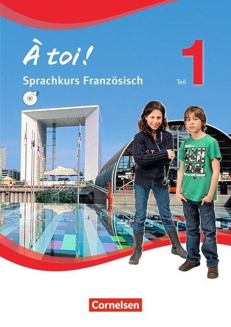 À toi! 5. Sprachkursbuch Saarland 