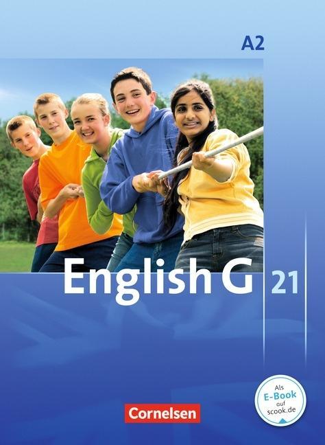 English G 21. A2. 6. Schuljahr. Schülerbuch 