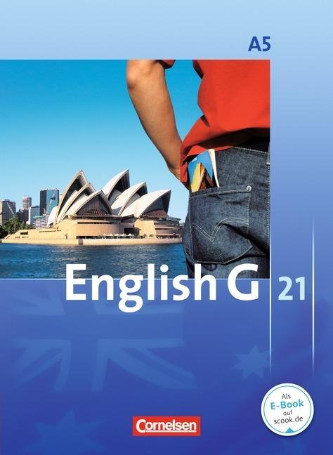 English G 21. A5. 9. Schuljahr. Schülerbuch 