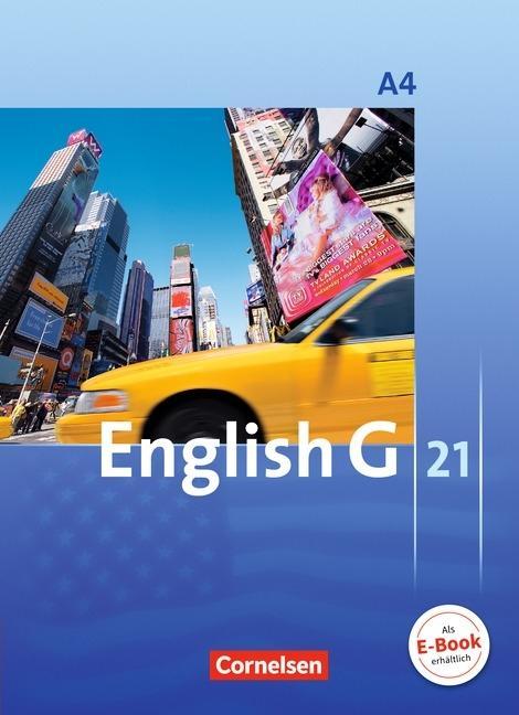 English G 21. A4. 8. Schuljahr. Schülerbuch 