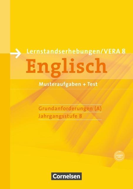 Vorbereitungsmaterialien für VERA - Englisch. 8. Schuljahr. Grundanforderungen A. 