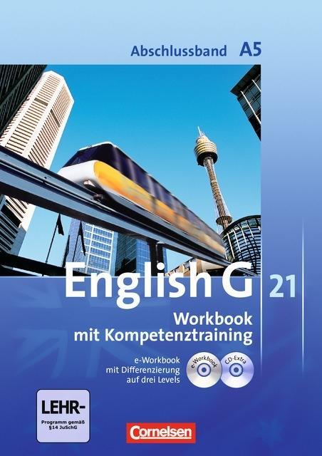 English G 21. A5. 9. Schuljahr. Workbook + CD-ROM 