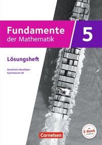 Fundamente der Mathematik 5. Schuljahr. Lösungen. Nordrhein-Westfalen 