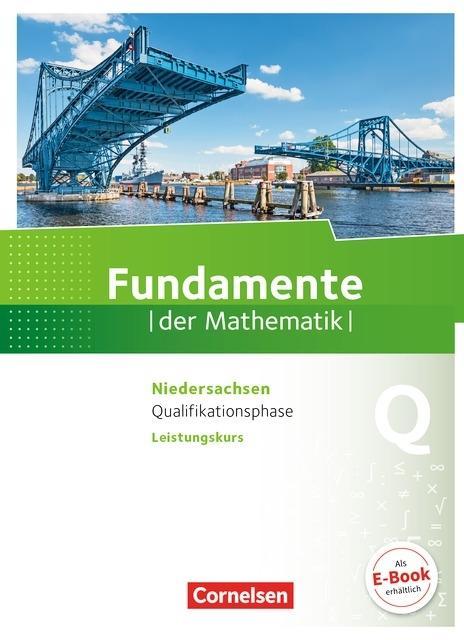 Fundamente der Mathematik. Arbeitsheft. Qualifikationsphase. Leistungskurs 