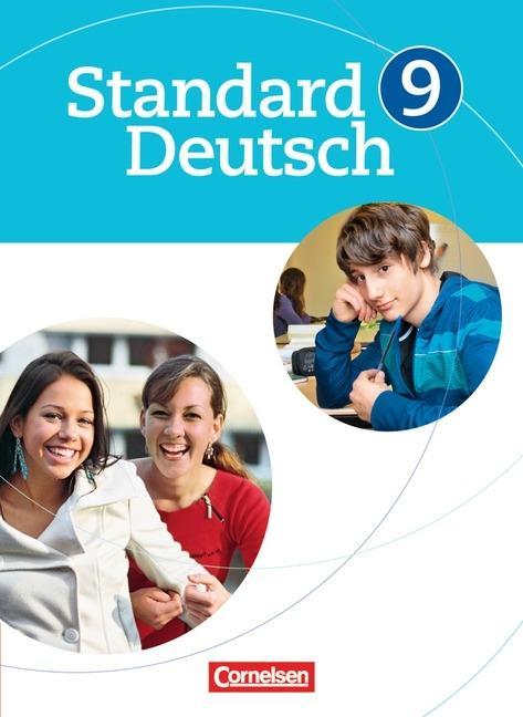 Standard Deutsch 9. Schuljahr. Schülerbuch 