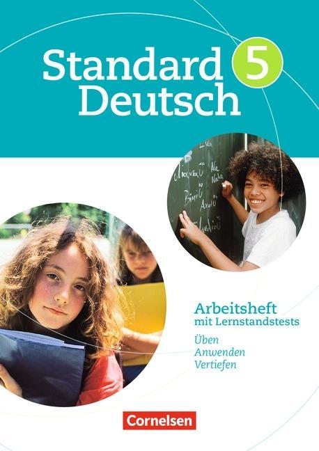 Standard Deutsch 5. Schuljahr. Arbeitsheft mit Lösungen. Grundausgabe 