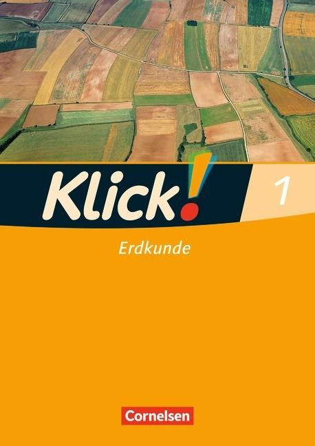 Klick! Erdkunde 1. Arbeitsheft 