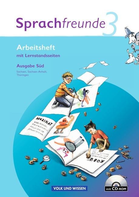 Sprachfreunde 3. Schuljahr. Neubearbeitung 2010. Ausgabe Süd 