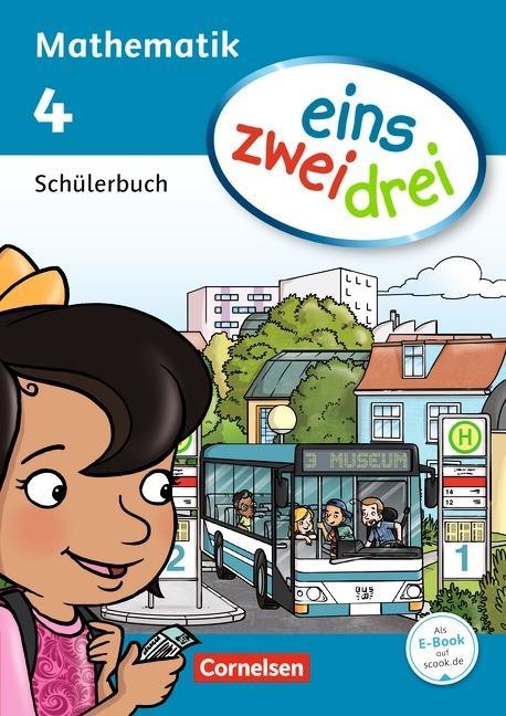 eins zwei drei. 4. Schuljahr. Schülerbuch 