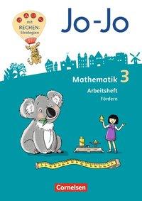 Jo-Jo Mathematik 3. Schuljahr. Förderheft 