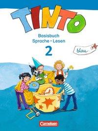 Tinto blau 2-4. 2. Schuljahr. Sprachlesebuch 2. Basisbuch Sprache und Lesen 