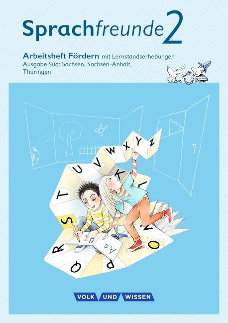 Sprachfreunde 2. Schuljahr. Fördern. Ausgabe Süd 