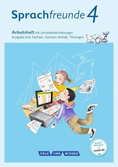 Sprachfreunde 4. Schuljahr. Arbeitsheft Schulausgangsschrift 