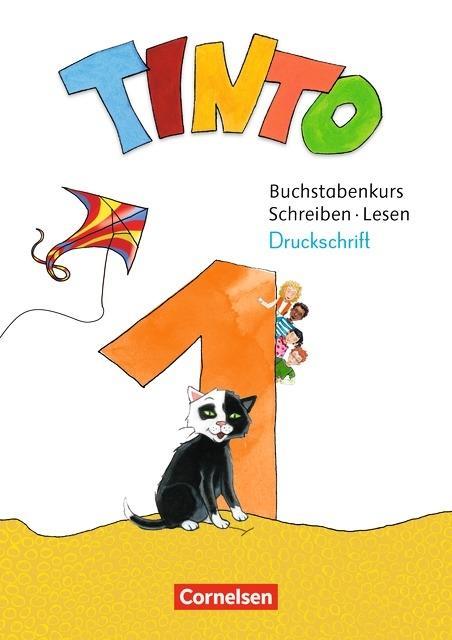 Tinto 1. Buchstabenkurs Druckschrift 