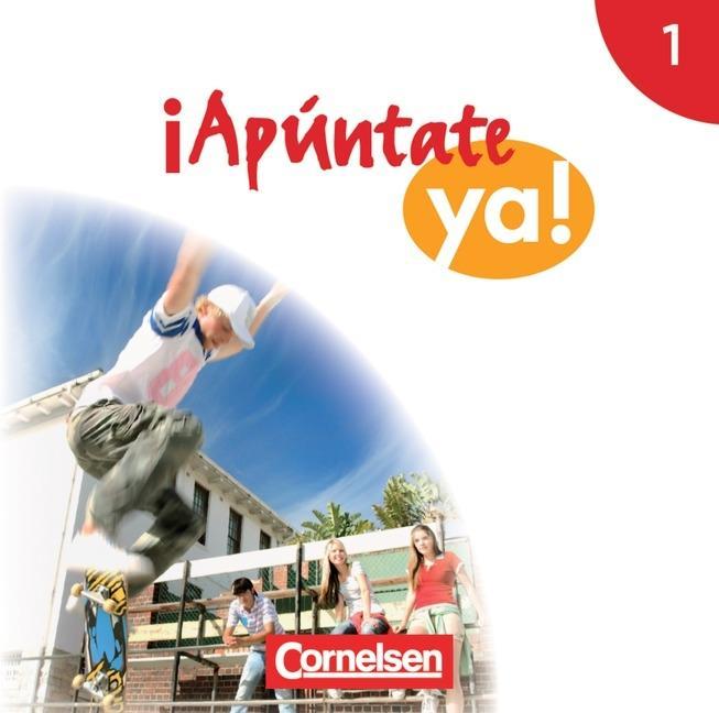 ¡Apúntate ya! 1. Mittlere Schulformen CD 