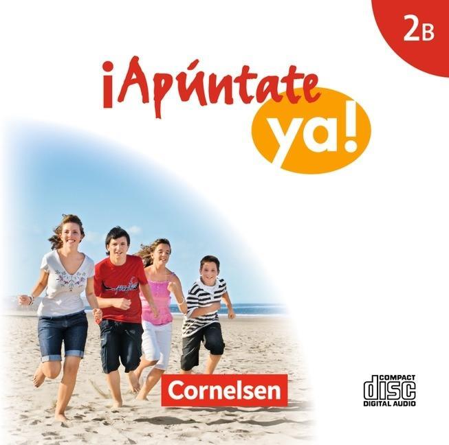 ¡Apúntate ya! 2B. Mittlere Schulformen CD 