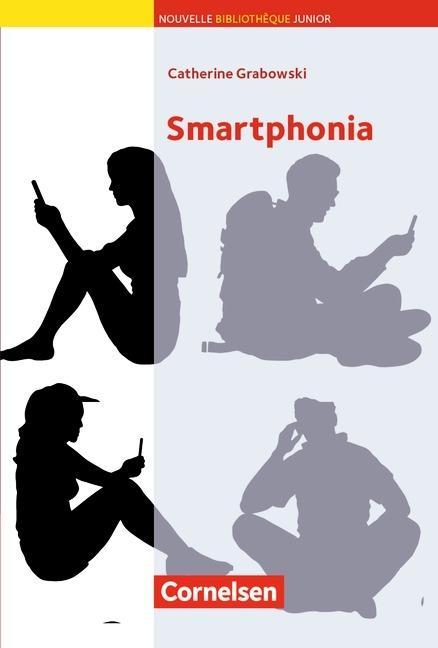 Nouvelle Bibliothèque Junior: Smartphonia 