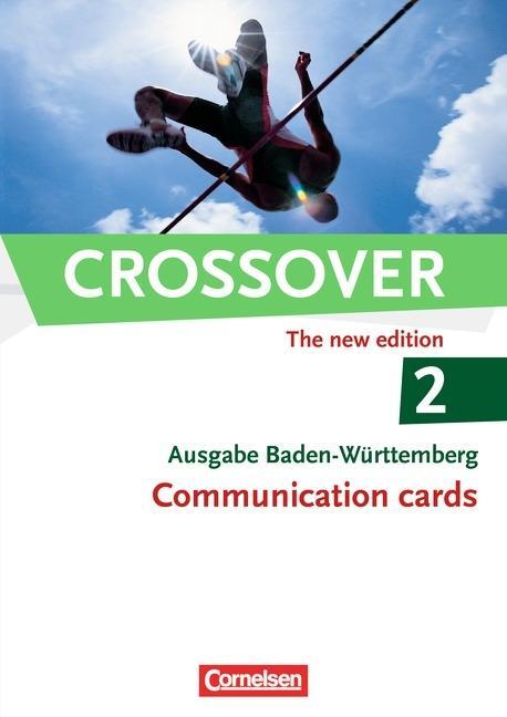 Crossover B2-C1: Band 2. 12./13. Schuljahr. Communication Cards Baden-Württemberg 