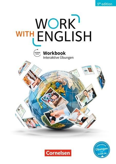 Work with English 5/e. Workbook + Lösungen. Interaktive Lösungen 