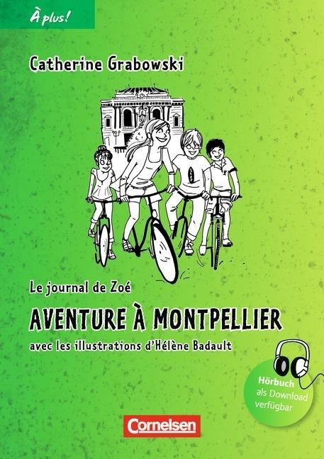 À plus! 2. Aventure à Montpellier. Nouvelle édition 