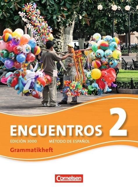 Encuentros 2. Grammatikheft 