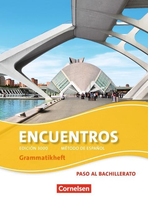 Encuentros 3. Grammatikheft 