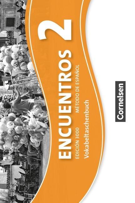 Encuentros 2. Vokabeltaschenbuch 