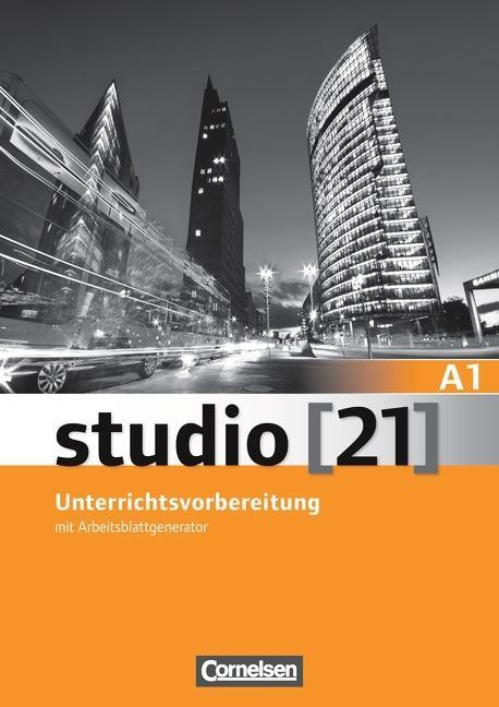 studio 21 Grundstufe A1: Gesamtband. Unterrichtsvorbereitung (Print) 