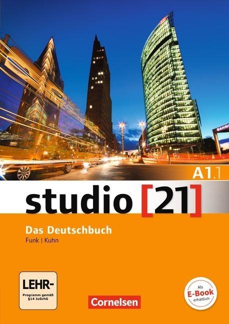 studio 21 Grundstufe A1: Teilband 1. Kurs- und Übungsbuch + DVD-ROM 