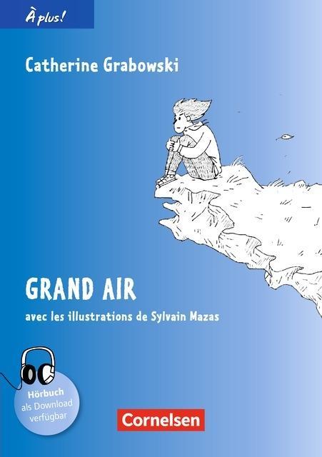 À plus! 3. Grand air 