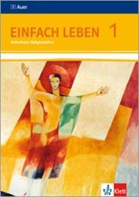 Einfach Leben. 5./6. Schuljahr. Schülerbuch 