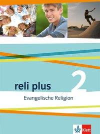 reli plus 2. 7./8. Schuljahr. Schülerbuch 