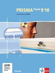 Prisma Physik 9./10. Schülerbuch mit Schüler-CD-ROM 