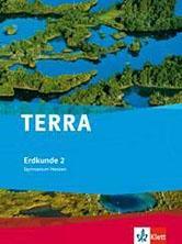 TERRA Erdkunde 2. 8. Schuljahr. Schülerbuch 