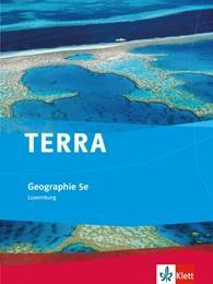 TERRA 5e. Schülerbuch. Luxemburg 