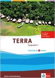 TERRA Geographie 7. Schuljahr. Arbeitsbuch mit eBook 