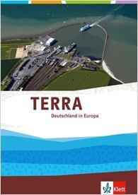 TERRA Deutschland in Europa 10.-13. Schülerbuch 