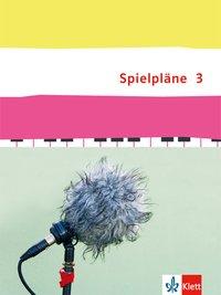 Spielpläne 3 Schülerbuch 2013 