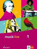 Musik live. 5./6. Schuljahr. Schülerbuch. 