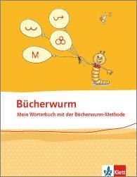 Bücherwurm Wörterbuch 1.-4. Schuljahr 