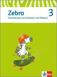 Zebra 3. Forderheft Sprache/Lesen 