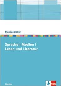 Stundenblätter. Sprache/Medien/Lesen und Literatur Kopiervorlagen 