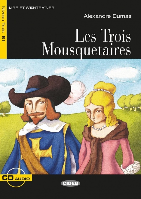 LES TROIS MOUSQUETAIRES (B1) 