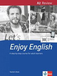 Let's Enjoy English A2 Review. Lehrerhandbuch 