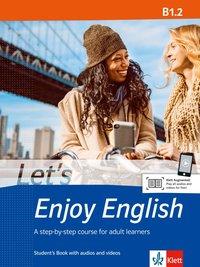 Let's Enjoy English B1.2. Kursübungsbuch + MP3 + DVD 