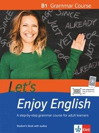 Let's Enjoy English B1 Grammar. Kursübungsbuch + MP3 + DVD 