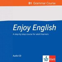 Let´s Enjoy English B1 Grammar.  2 Audio-CDs 