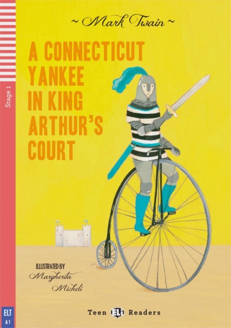 A Connecticut Yankee in King Arthur´s Court 